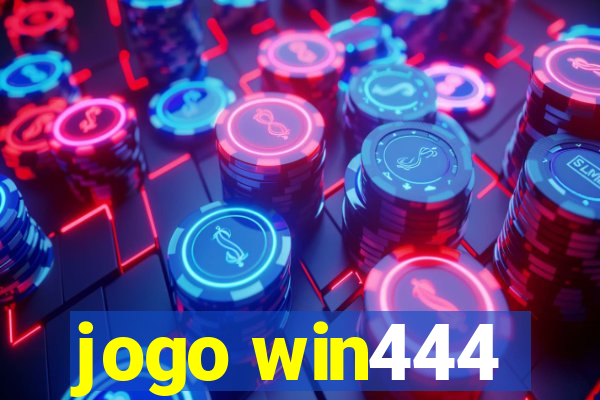 jogo win444